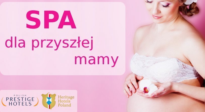 SPA dla przyszłej mamy